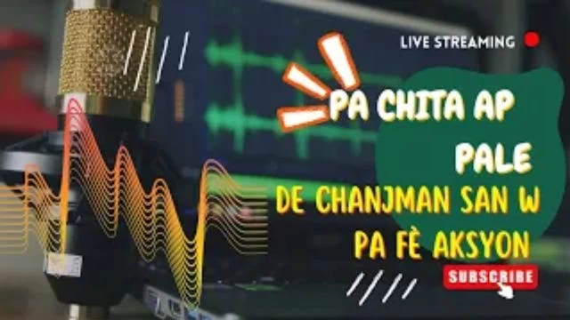 Pa chita ap pale de chanjman san w pa fè aksyon