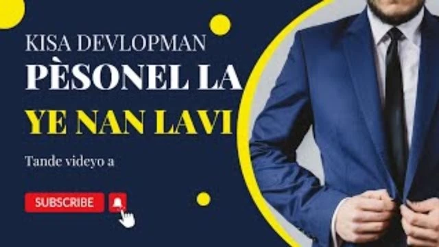 kisa devlopman pèsonel la ye nan lavi