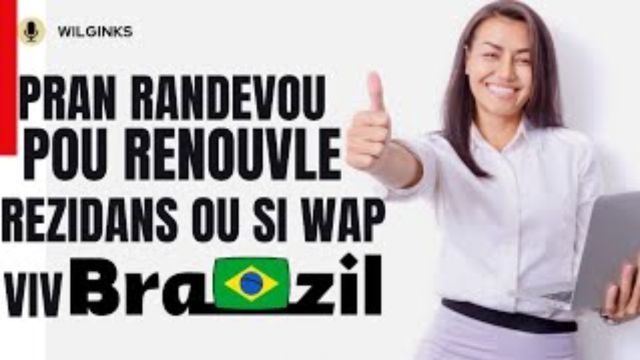 Men kijan ou kapab pran randevou pou renouvle rezidans ou si wap viv Brezil